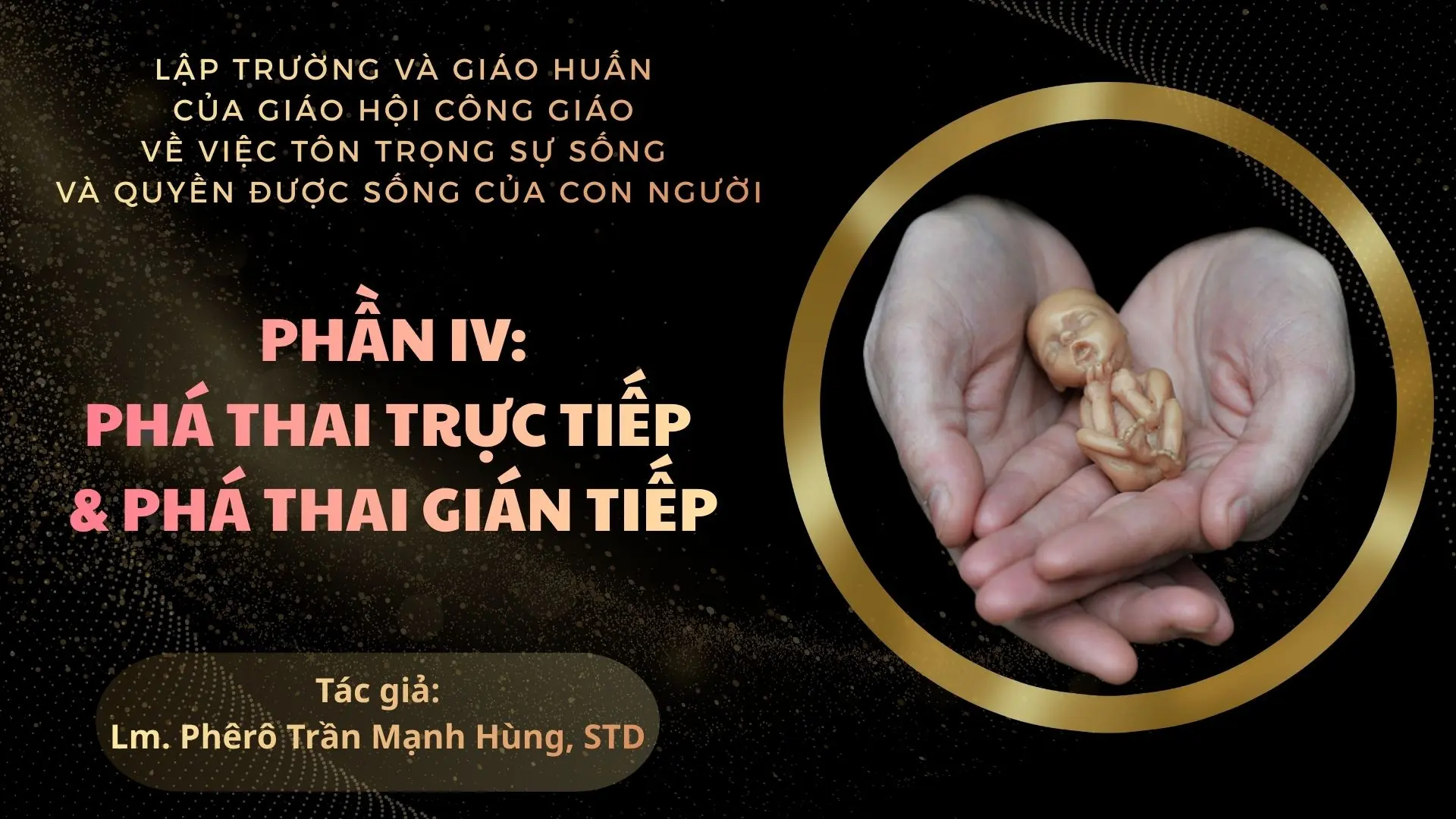 Phá thai trực tiếp và phá thai gián tiếp